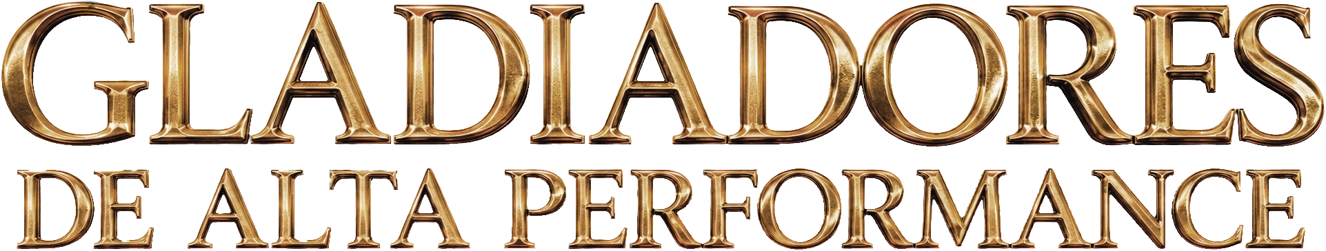 Gladiadores de Alta Performance